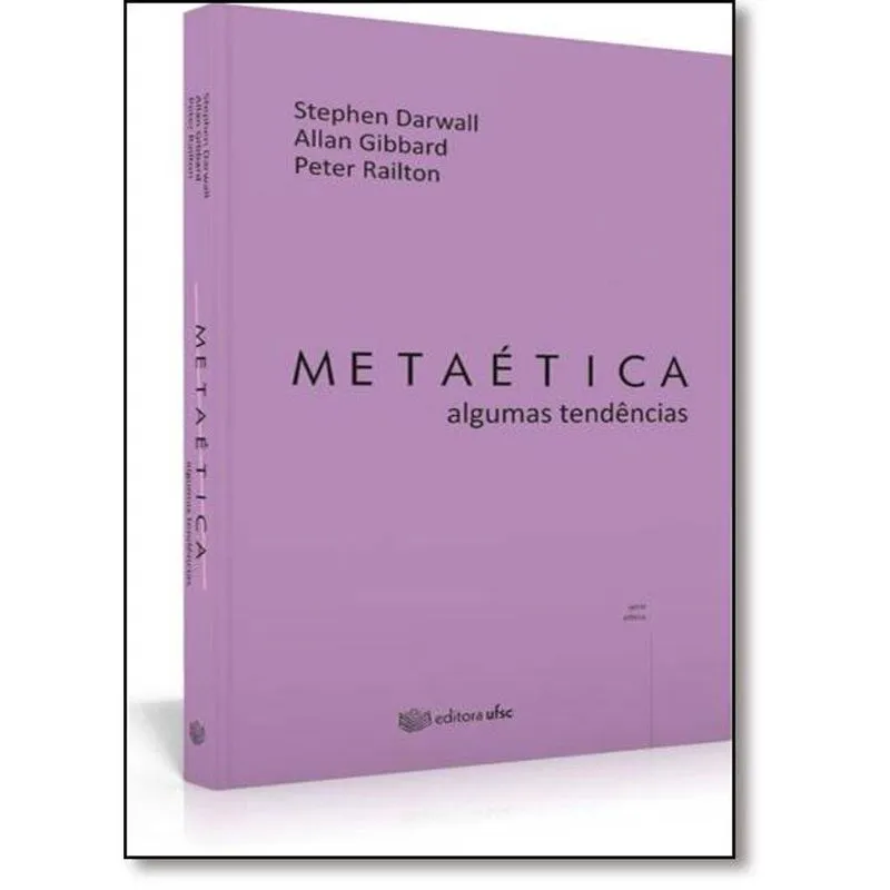 Metaética: Algumas Tendências