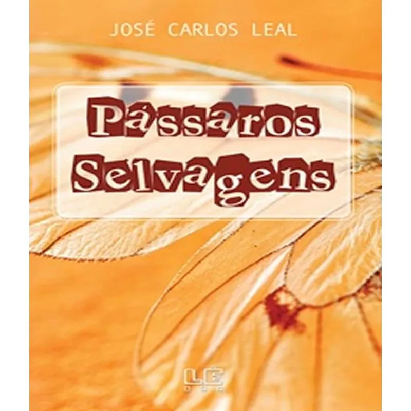 Passaros Selvagens