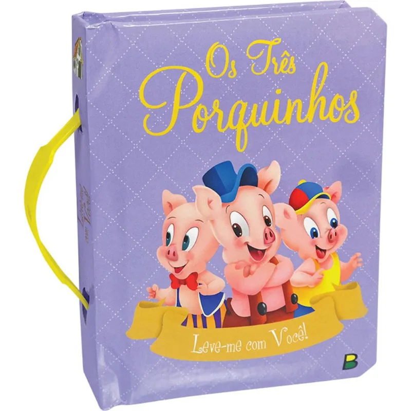 Leve-me Com Você! Três Porquinhos, Os