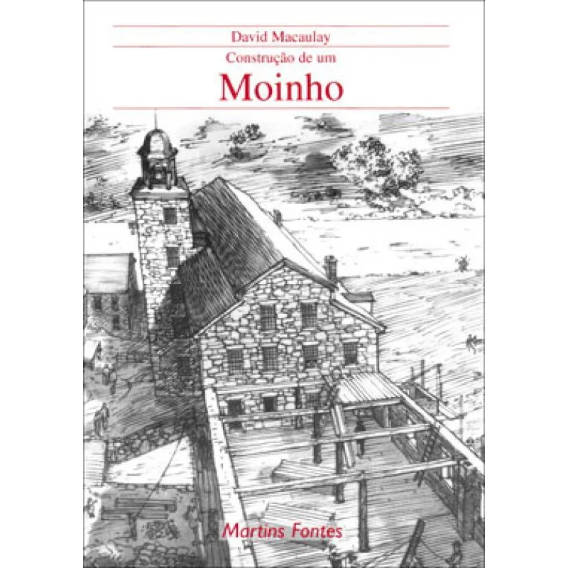 Construçao de um moinho