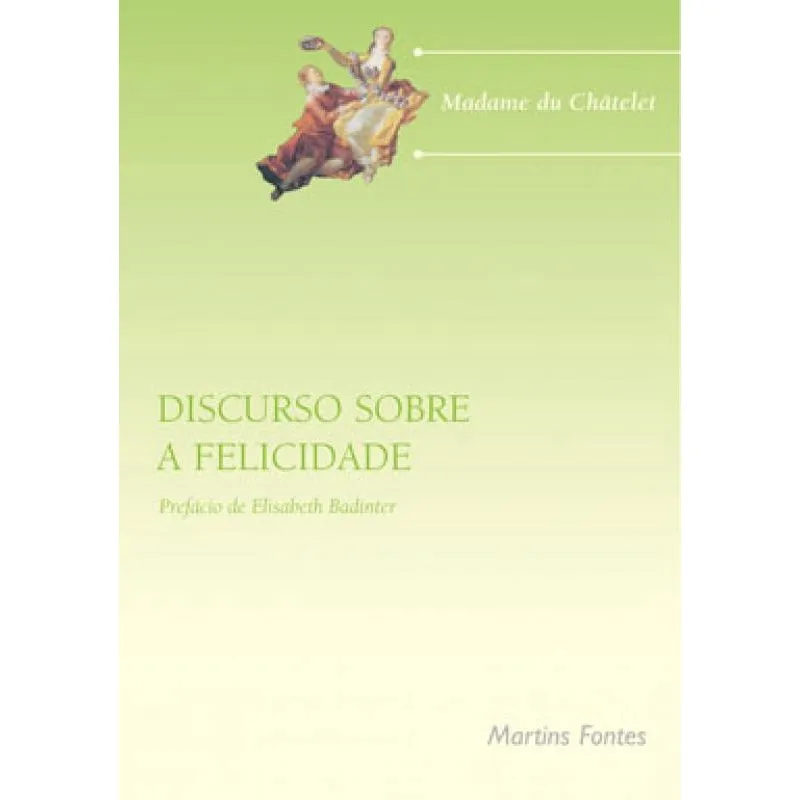 Discurso sobre A felicidade