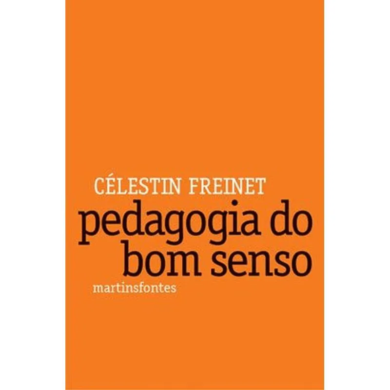 Pedagogia do Bom Senso