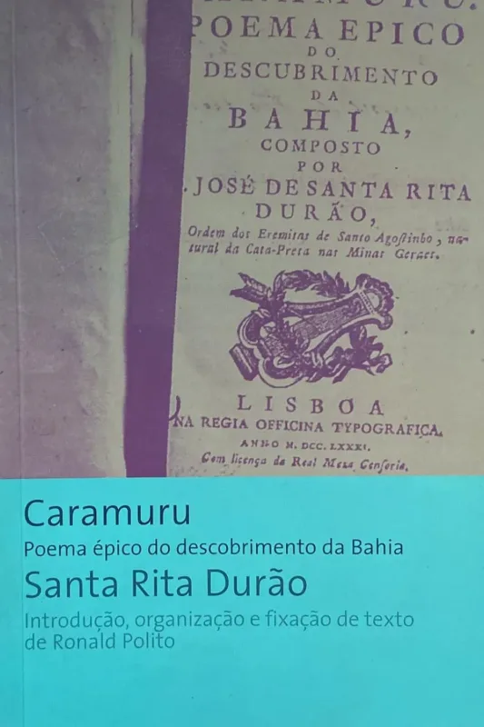 Caramuru: poema épico do descobrimento da Bahia