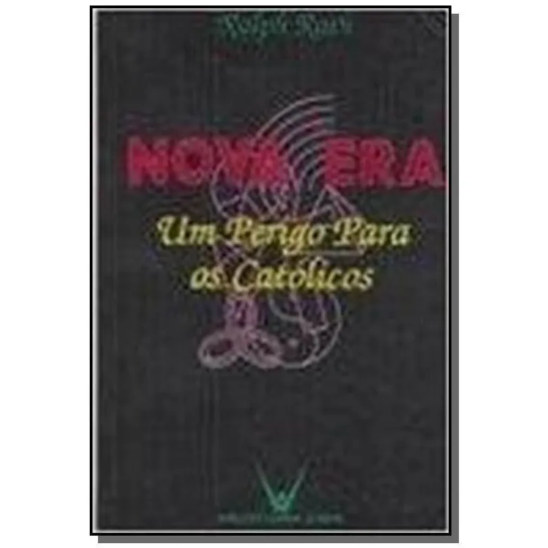 Nova era um perigo para os catolicos - 4a