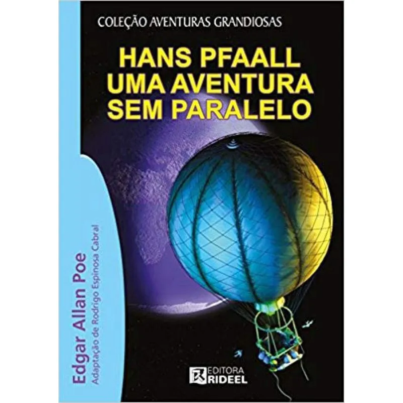 Hans Pfaall: Uma Aventura Sem Paralelo