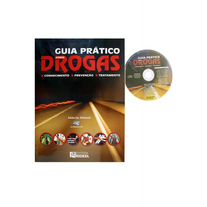 Guia Prático sobre Drogas - Conhecimento, Prevenção e Tratamento