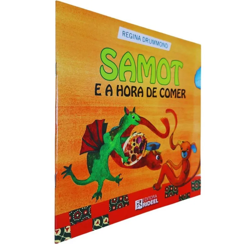 Samot E A Hora De Comer Coleção Samot Regina Drummond