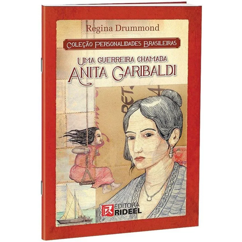 COLECAO PERSONALIDADES BRASILEIRAS - ANITA GARIBALDI