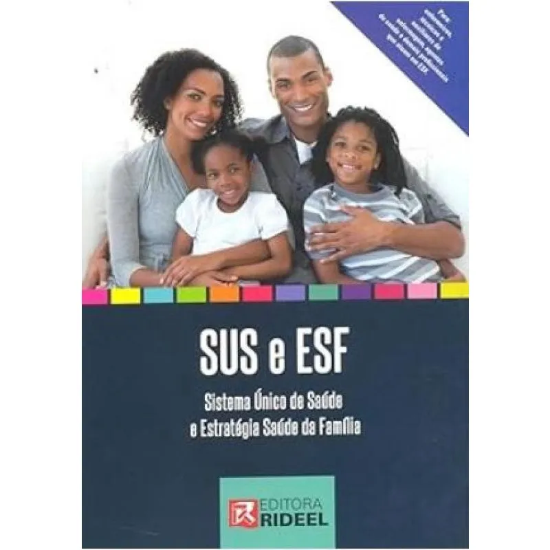 Sus E Esf Sistema Único Saúde E Estratégia Saúde Da Família