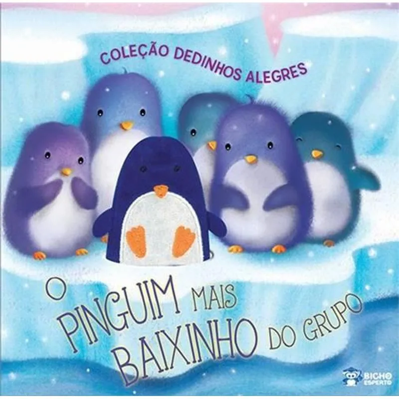 Dedinhos Alegres - o Pinguim Mais Baixinho do Grupo