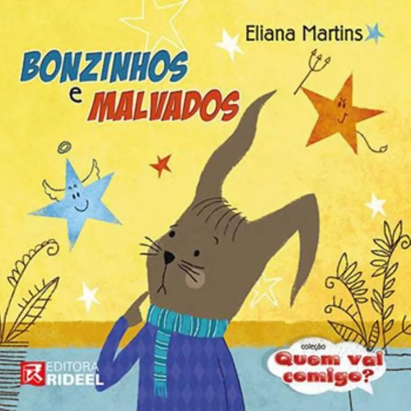 Bonzinhos E Malvados