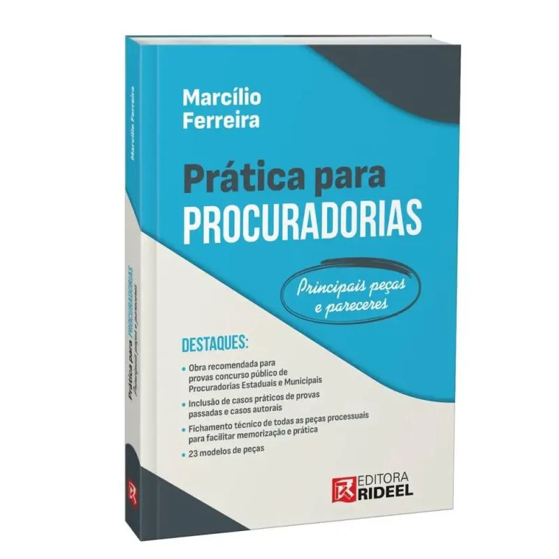 Prática para Procuradorias: Principais peças e pareceres