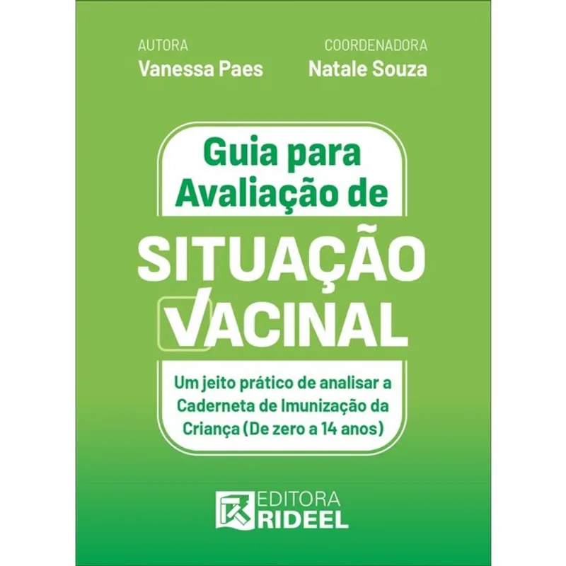 GUIA PARA AVALIAÇÃO DE SITUAÇÃO VACINAL