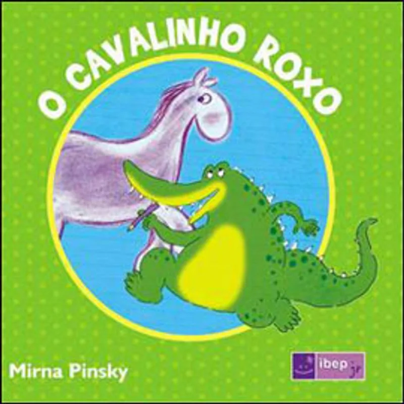 O CAVALINHO ROXO