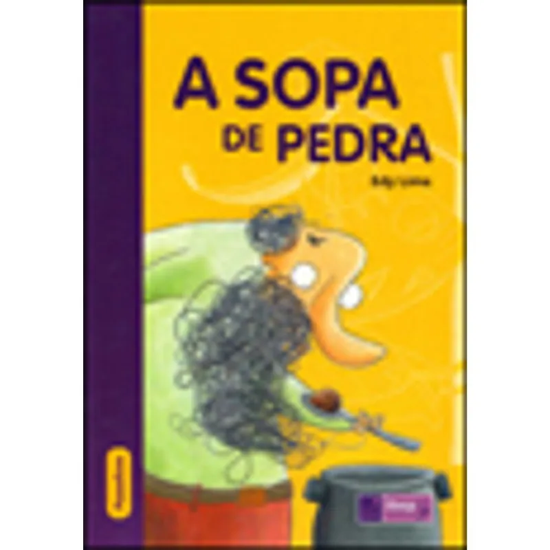 A SOPA DE PEDRA