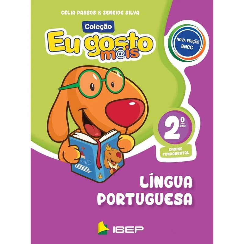 Eu Gosto Mais Português - 2º Ano - 1ª Ed. Livro - Eu gosto mais Língua Portuguesa: 2º ano BNCC