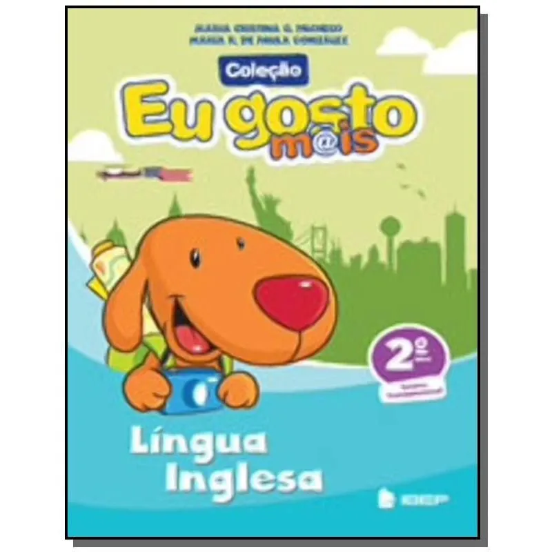 EU GOSTO MAIS INGLES 2 ANO - IBEP