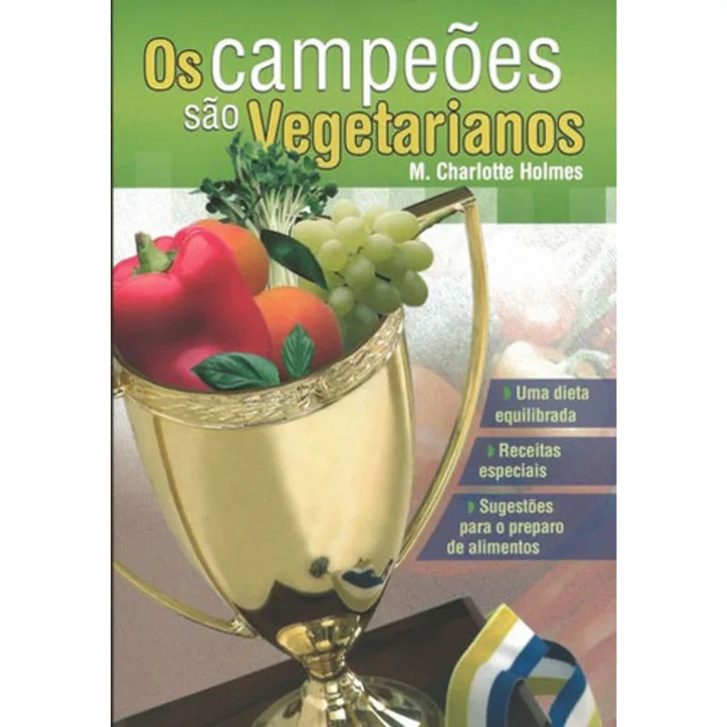 CAMPEOES SAO VEGETARIANOS, OS