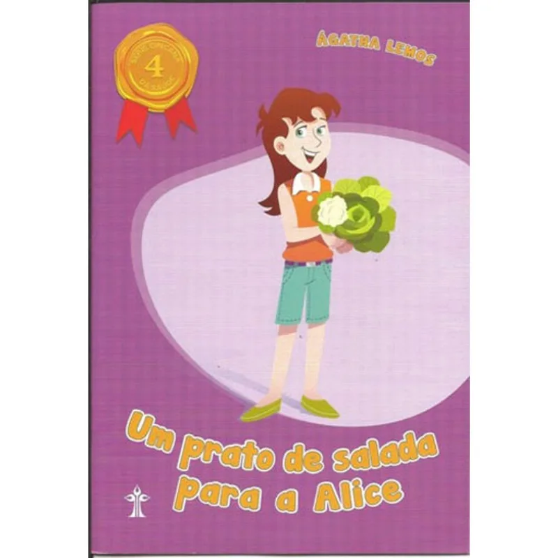 GINCANA DA SAUDE - VOL. 4 - UM PRATO DE SALADA PARA A ALICE