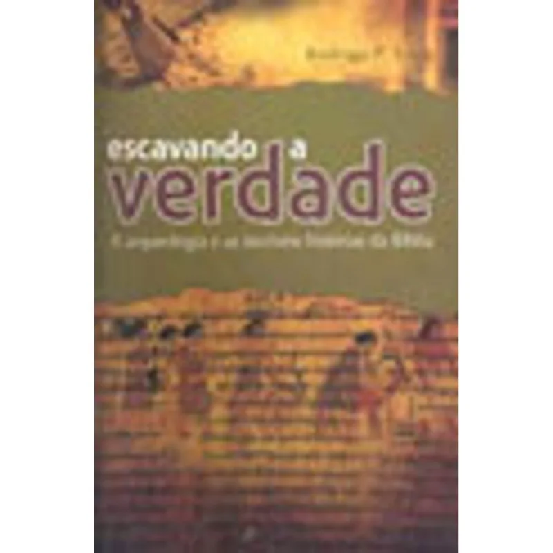 ESCAVANDO A VERDADE