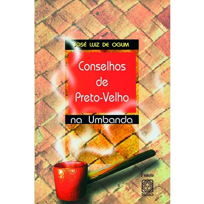 Livro - Conselhos de Preto-Velho na Umbanda