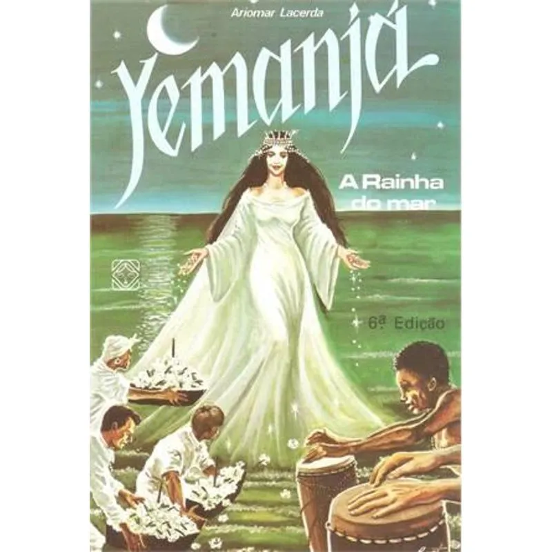 Yemanja - A Rainha do Mar
