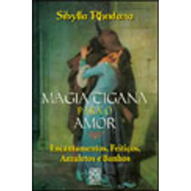 MAGIA CIGANA PARA O AMOR