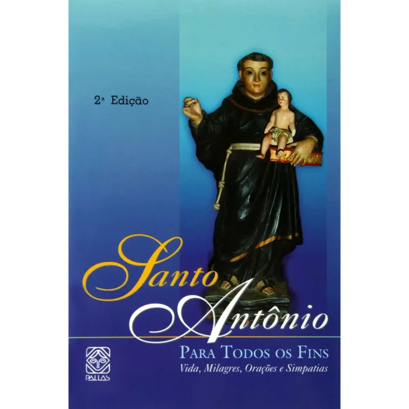 Livro - Santo Antônio para todos os fins