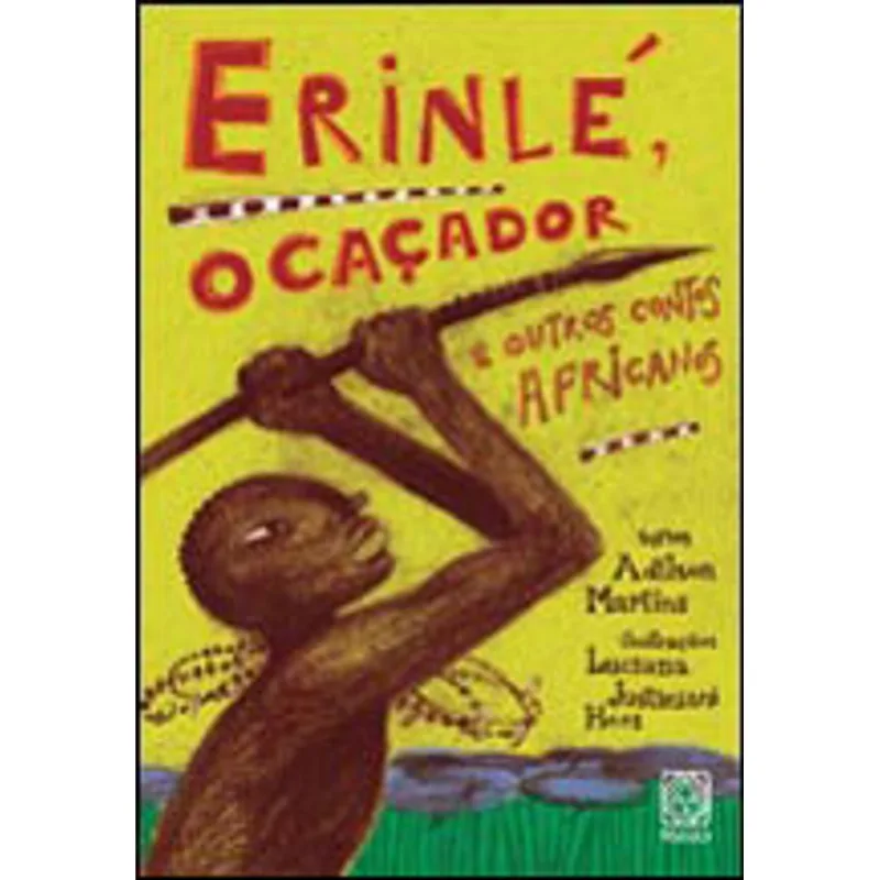 ERINLÉ, O CAÇADOR