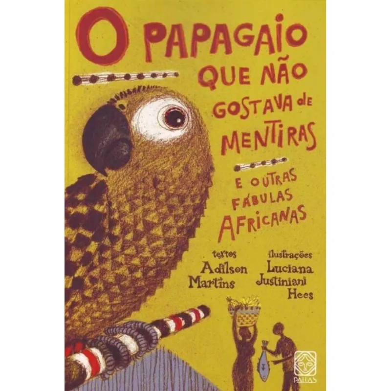 Papagaio Que Não Gostava De Mentiras
