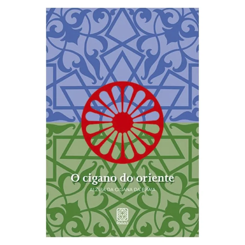 O CIGANO DO ORIENTE