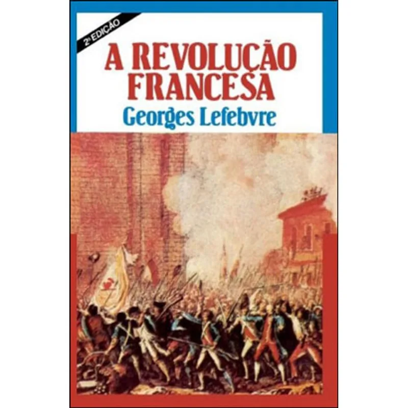 A REVOLUÇÃO FRANCESA