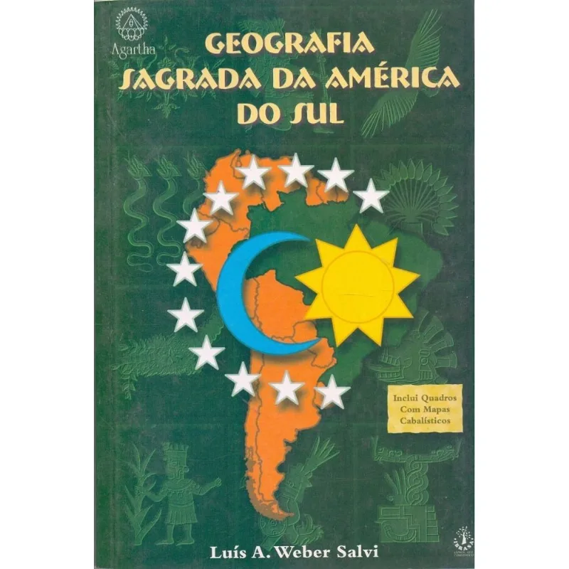 Geografia Sagrada Da America Do Sul