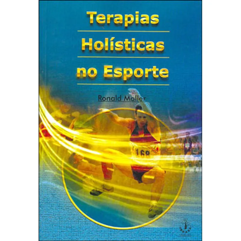 TERAPIAS HOLISTICAS NO ESPORTE