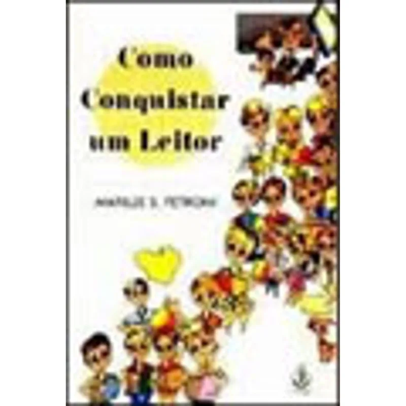 COMO CONQUISTAR UM LEITOR