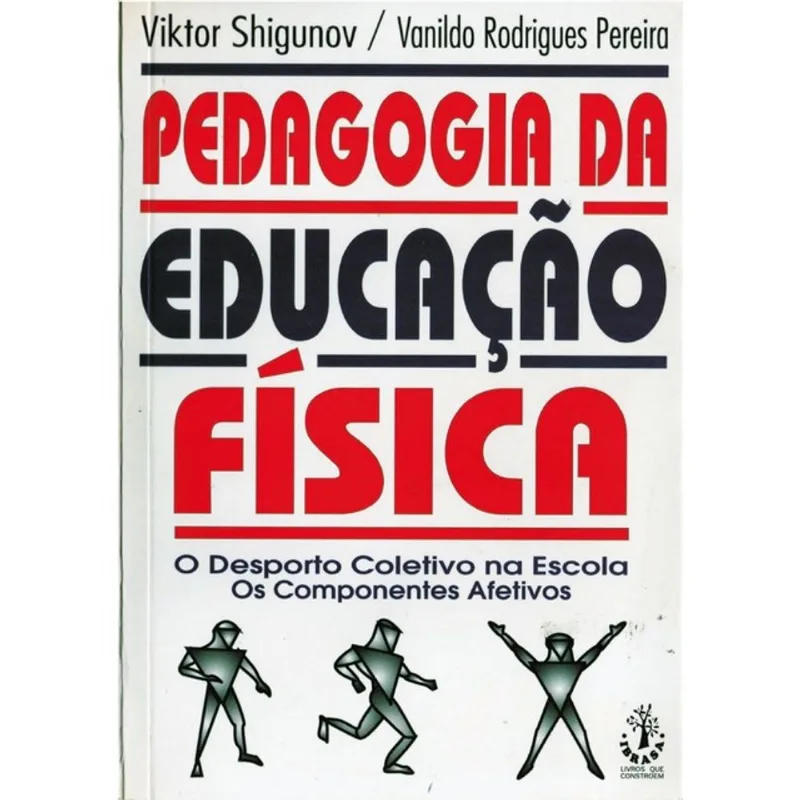 PEDAGOGIA DA EDUCAÇÃO FÍSICA
