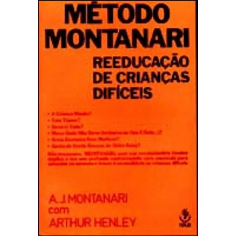 METODO MONTANARI - PARA REEDUCAÇAO DE CRIANÇAS DIFICEIS