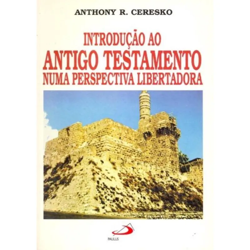Livro - Introduçao Ao Antigo Testamento Numa Perspectiva L