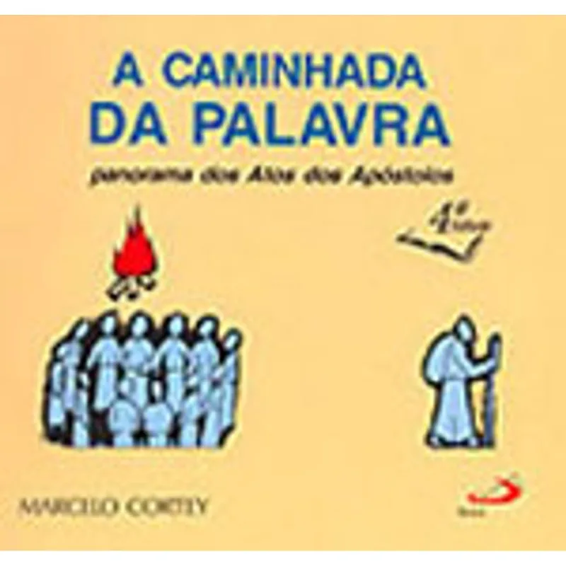 A CAMINHADA DA PALAVRA