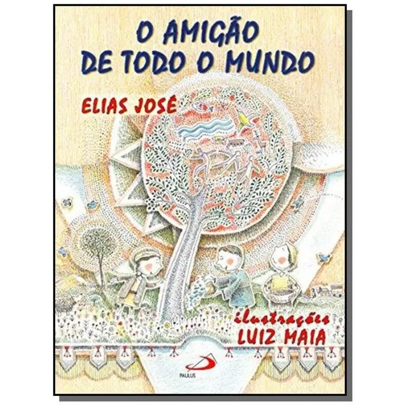 O amigão de todo o mundo