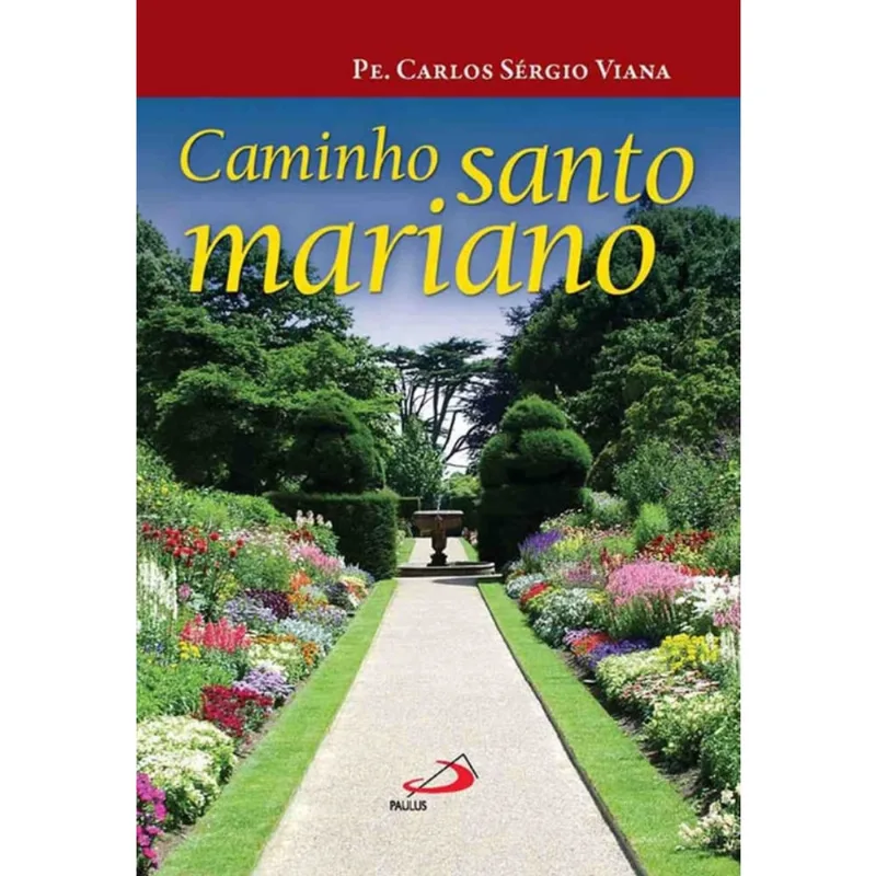 Caminho santo mariano