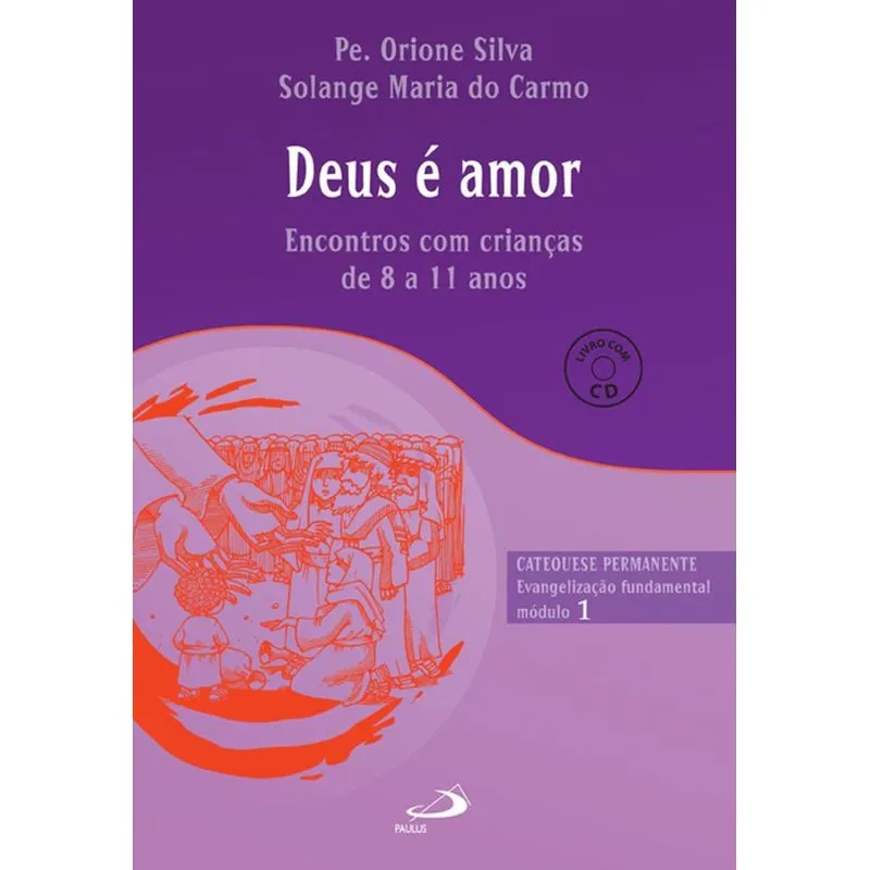 Deus é amor.