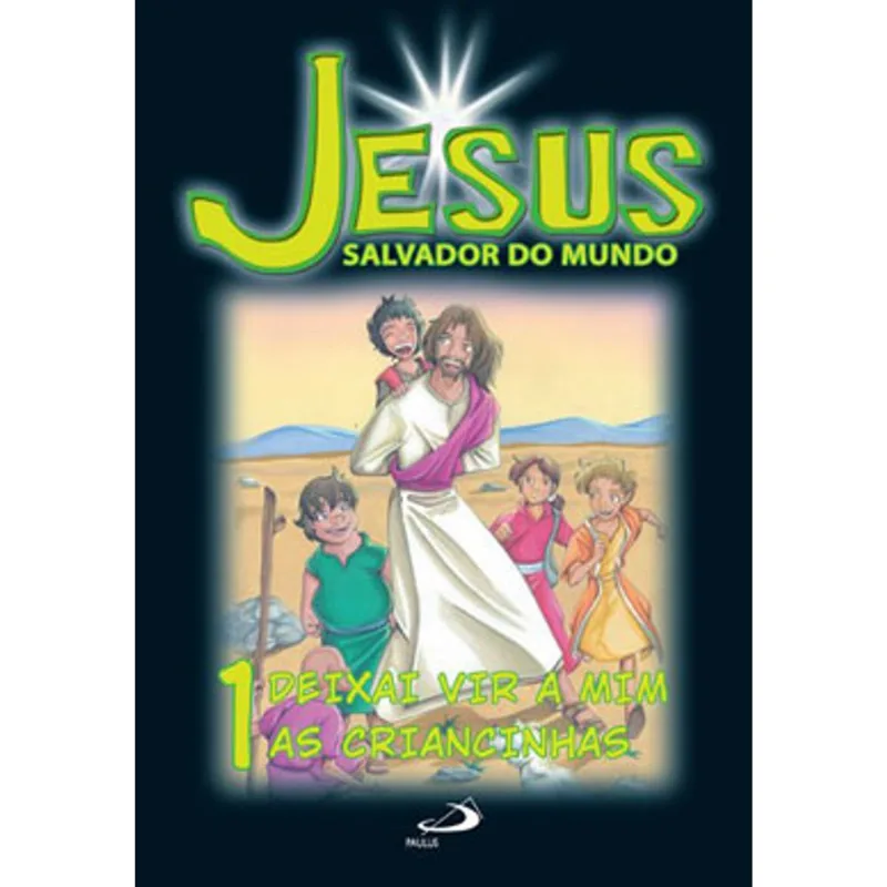 JESUS SALVADOR DO MUNDO - VOL. 1