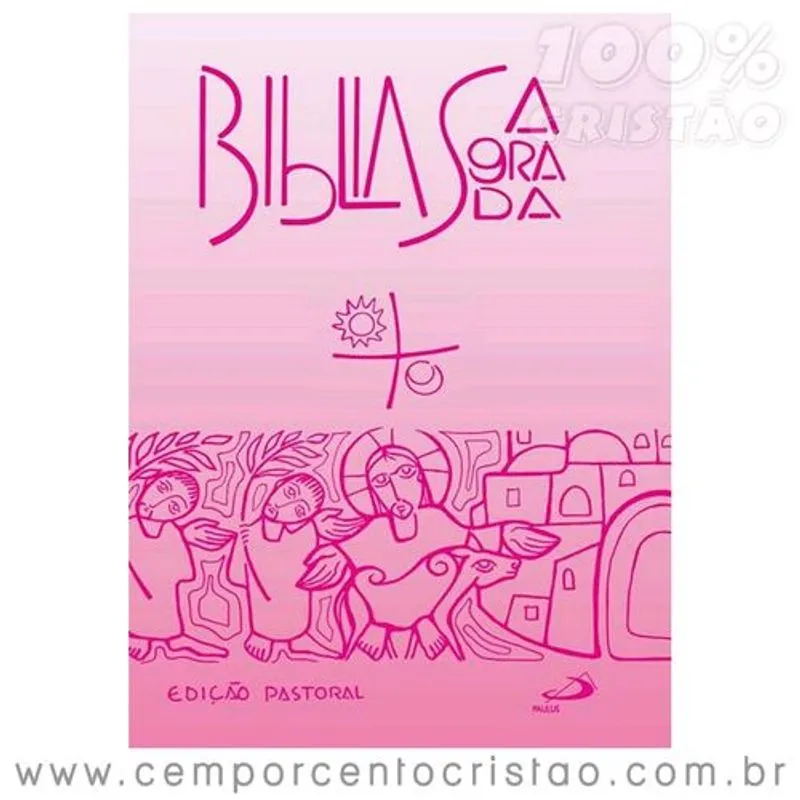 Bíblia Edição Pastoral Rosa Paulus