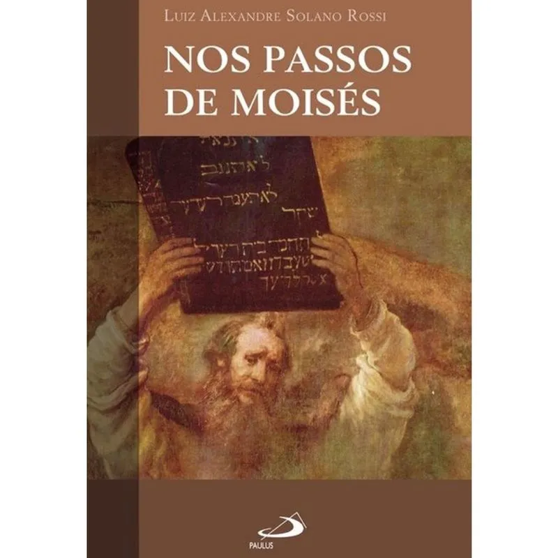 Nos passos de Moisés