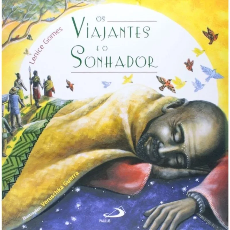 Viajantes E O Sonhador, Os - Paulus