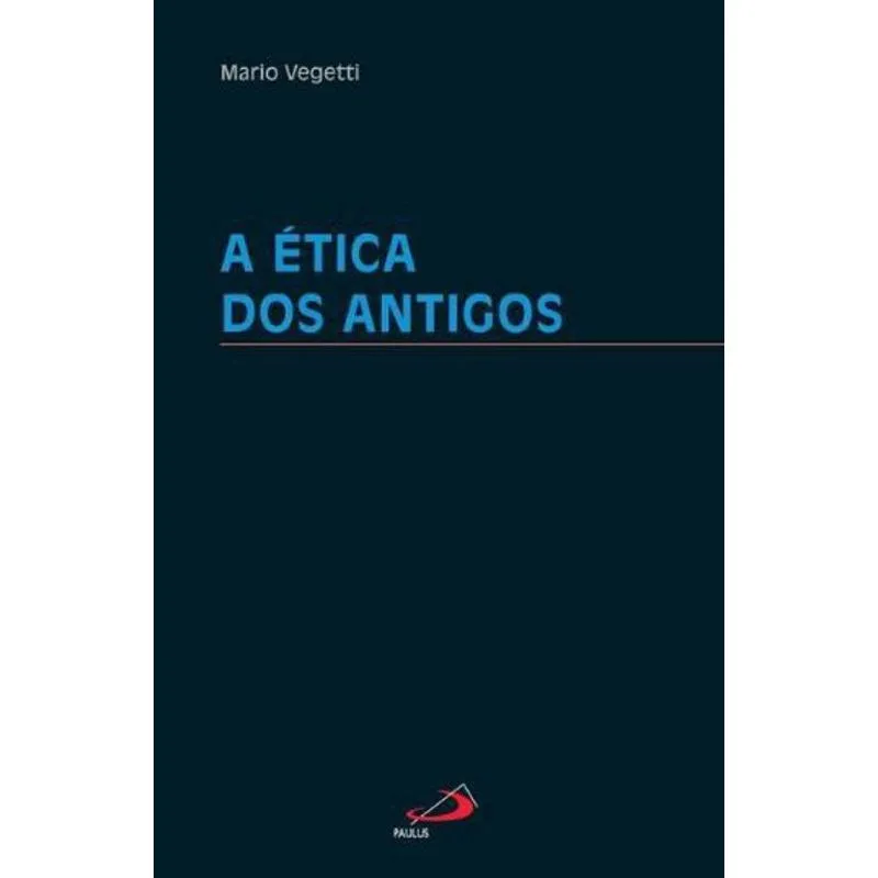Livro A Etica Dos Antigos
