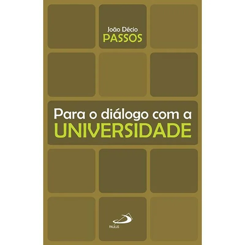 Para o diálogo com a universidade
