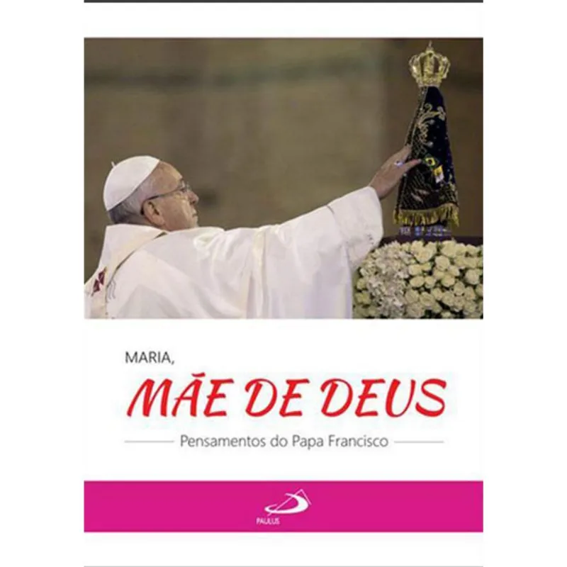 MARIA, MÃE DE DEUS