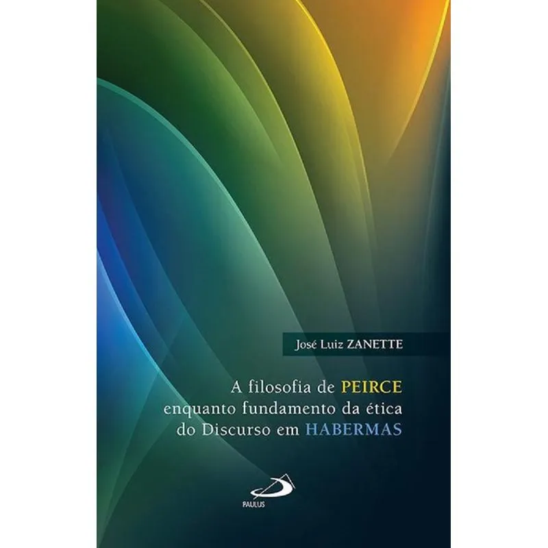 Filosofia De Peirce, A - Paulus